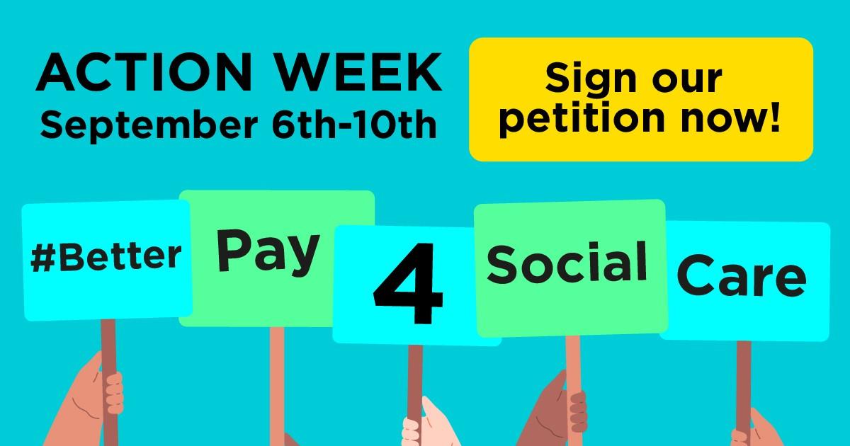 Better pay for social care action week
